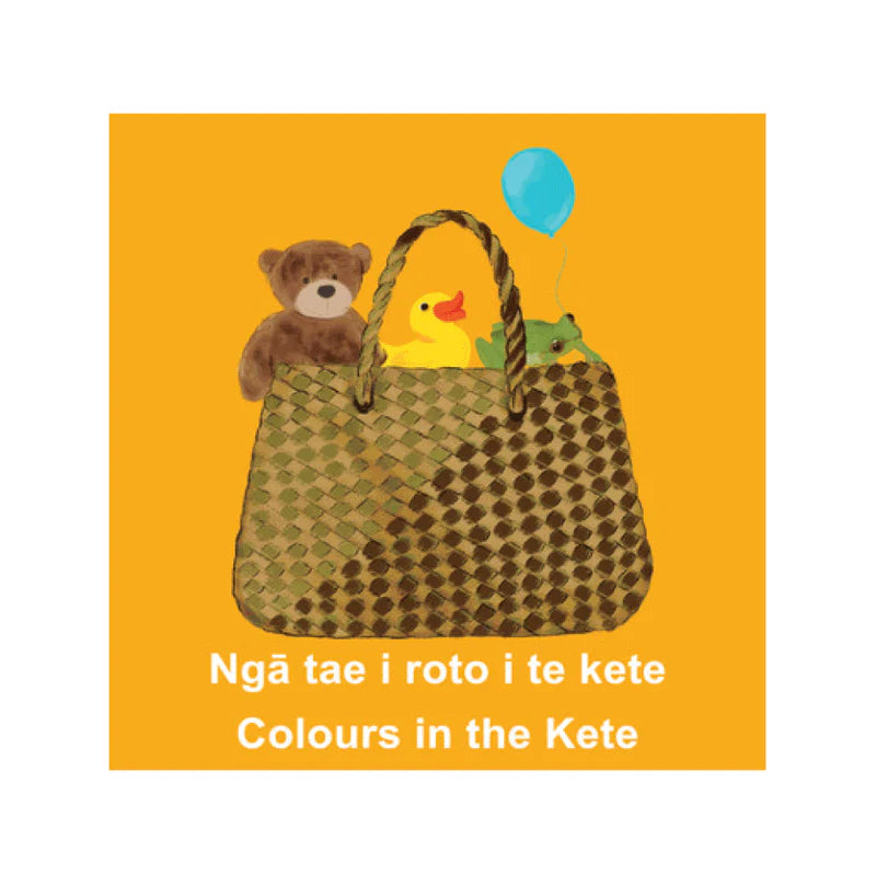 Ngā tae i roto i te kete / Colours in the Kete